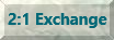2-for-1 Exchange